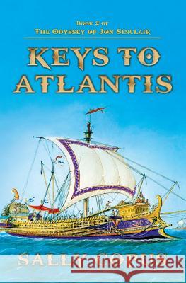 Keys to Atlantis Sally Copus 9781508419204 Createspace - książka