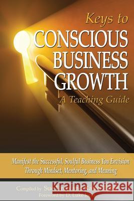 Keys to Conscious Business Growth Sue Urda Kathy Fyler Micheli Dana 9780997066111 Powerful You! - książka