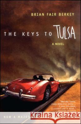 Keys to Tulsa (Original) Berkey, Brian Fair 9780671707279 Washington Square Press - książka