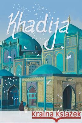 Khadija Khatira Mahdavi 9781543479164 Xlibris Us - książka