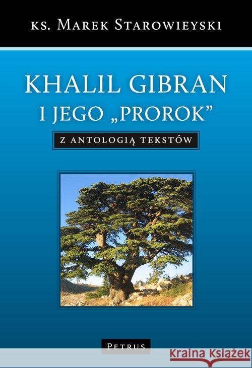 Khalil Gibran i jego 