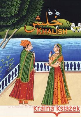 Khalish: An Anthology of Urdu Couplets Dehlavi, Khalish 9781425940218 Authorhouse - książka