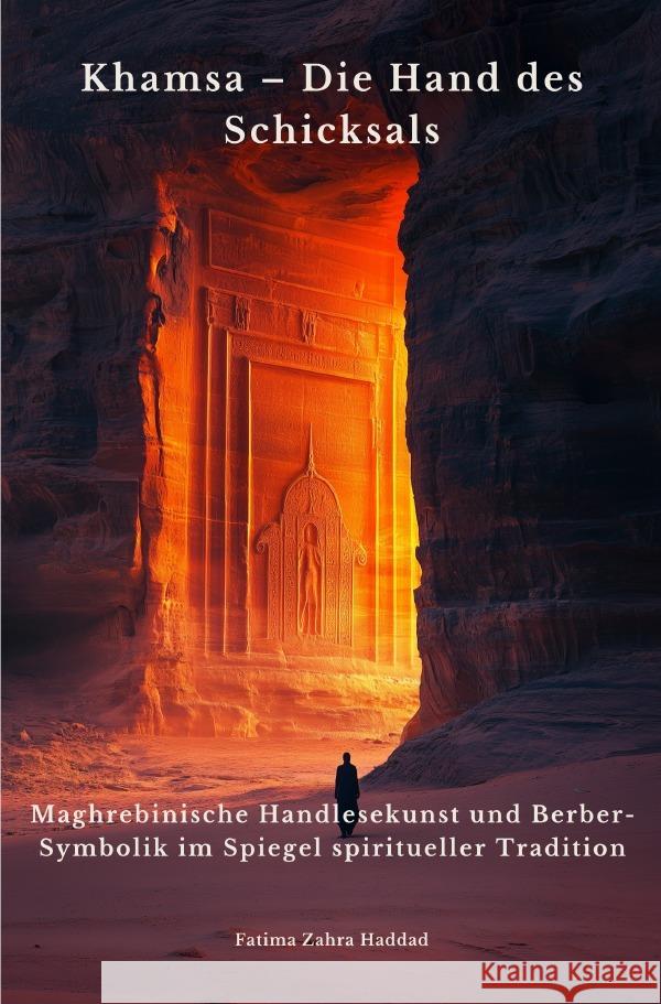 Khamsa - Die Hand des Schicksals Haddad, Fatima Zahra 9783819079047 epubli - książka