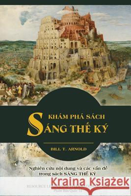 Khám Phá Sách Sáng Thế Ký Arnold, Bill T. 9780993974953 Resource Leadership International - książka