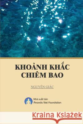 Khoanh Khac Chiem Bao Giac Nguyen Viet Foundation Ananda 9780359238132 Ananda Viet Foundation - książka