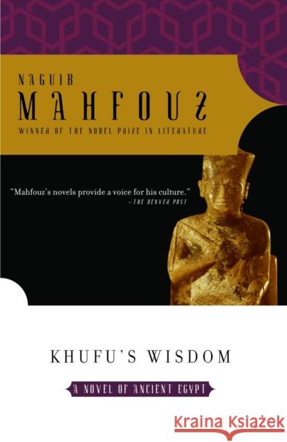 Khufu's Wisdom Naguib Mahfouz 9781400076673 Anchor Books - książka