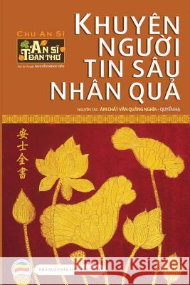 Khuyên người tin sâu nhân quả - Quyển Hạ: An Sĩ Toàn Thư - Tập 2 Minh Tiến, Nguyễn 9781979836289 United Buddhist Foundation - książka