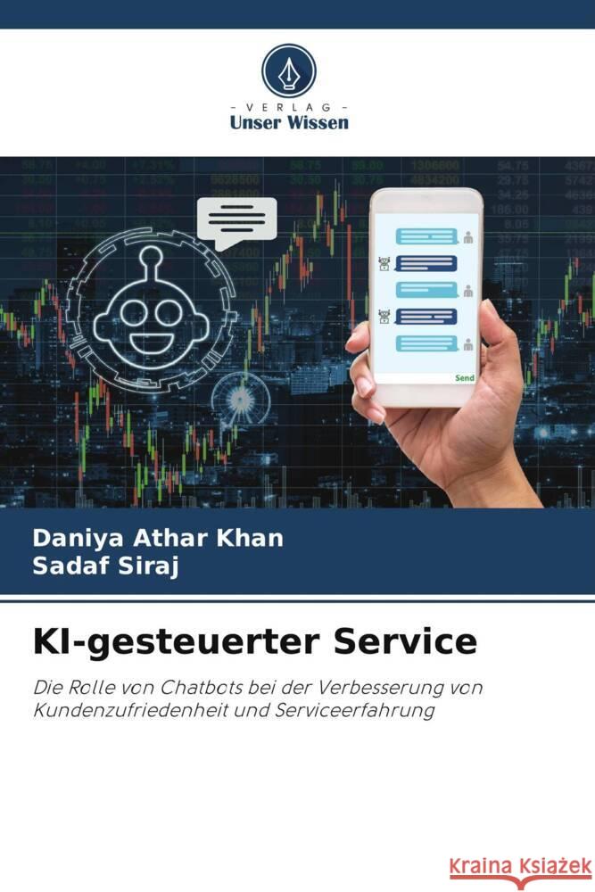 KI-gesteuerter Service Daniya Atha Sadaf Siraj 9786208130138 Verlag Unser Wissen - książka