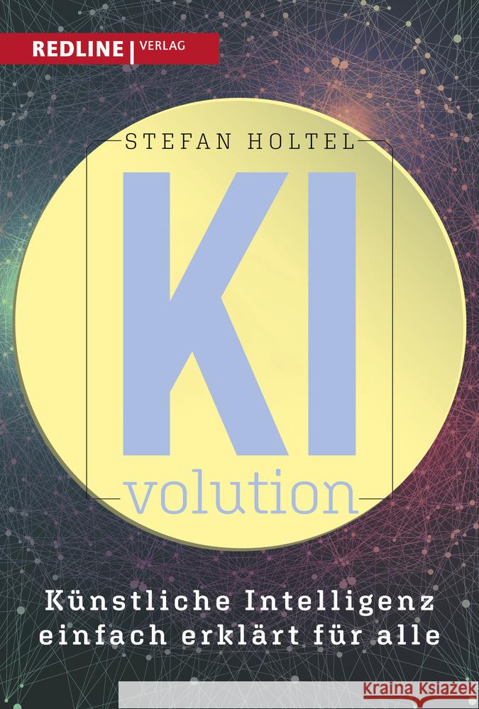 KI-volution Holtel, Stefan 9783868817997 Redline Verlag - książka