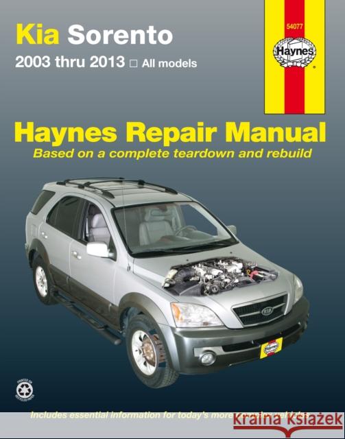Kia Sorento 2003-13 Haynes Publishing 9781620920466 Haynes Manuals Inc - książka