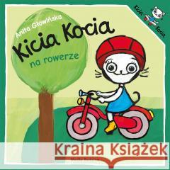 Kicia Kocia na rowerze w.2 Anita Głowińska 9788382658248 Media Rodzina - książka