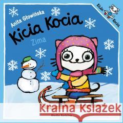 Kicia Kocia. Zima Anita Głowińska 9788382659504 Media Rodzina - książka