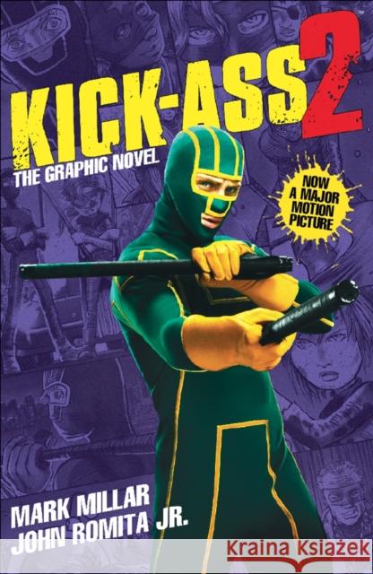 Kick-Ass - 2 (Movie Cover): Pt. 3 - Kick-Ass Saga Mark Millar 9781781167045  - książka