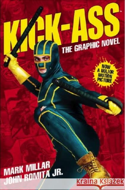 Kick-Ass - (Movie Cover) : Creating the Comic, Making the Movie Mark Millar 9781848565357  - książka