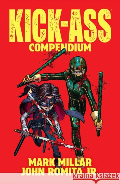 Kick-Ass Compendium Mark Millar John, Jr. Romita 9781534331884 Image Comics - książka