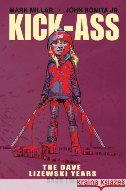 Kick-Ass: The Dave Lizewski Years Book Two John Romit Mark Millar 9781534307209 Image Comics - książka