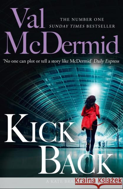 Kick Back Val McDermid 9780008344900 HarperCollins Publishers - książka