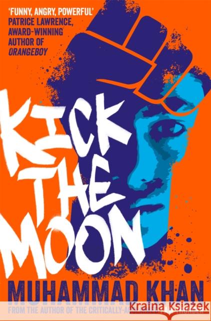 Kick the Moon Muhammad Khan   9781509874071 Pan Macmillan - książka