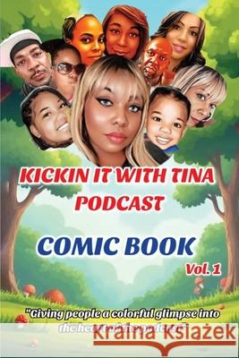 Kickin It with Tina Christine White 9781971228242 Christine White - książka