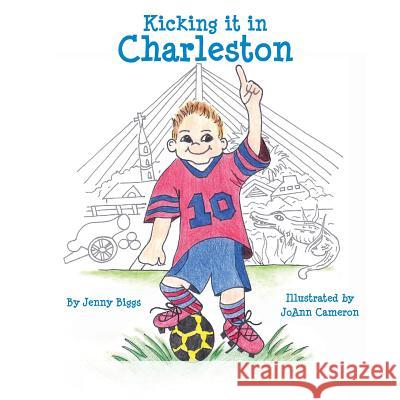 Kicking It In Charleston Cameron, Joann 9781514669303 Createspace - książka