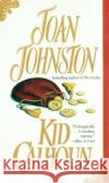 Kid Calhoun: A Novel Joan Johnston 9780440212805 Bantam Doubleday Dell Publishing Group Inc