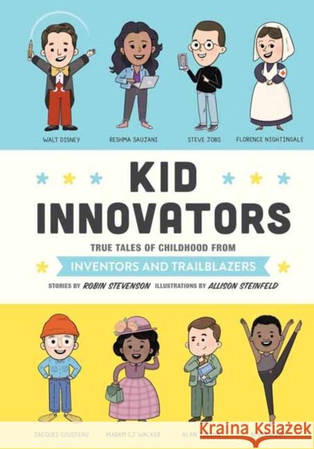 Kid Innovators Allison Steinfeld 9781683692270 Quirk Books - książka