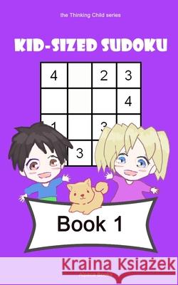 Kid-sized Sudoku: Book 1 Cindy Han 9789811816345 Alpaca Books - książka