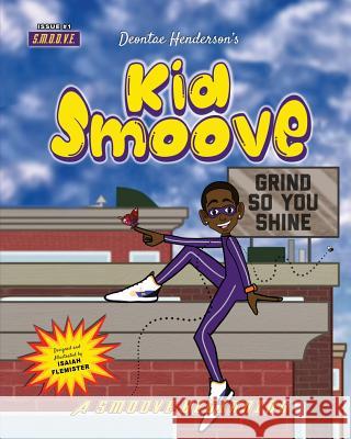 Kid Smoove Deontae Henderson 9781949873245 Beyond Publishing - książka