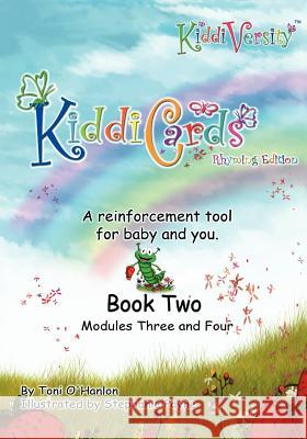 KiddiVersity KiddiCards Rhyming Edition - Modules Three and Four Payne, Stephanie 9781461027614 Createspace - książka