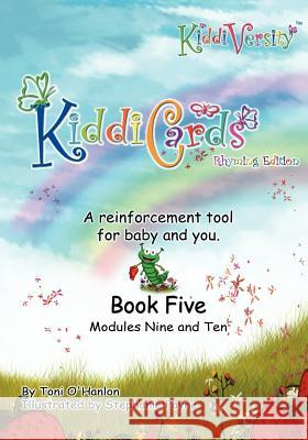 KiddiVersity KiddiCards Rhyming Edition Modules Nine and Ten Payne, Stephanie 9781461031017 Createspace - książka