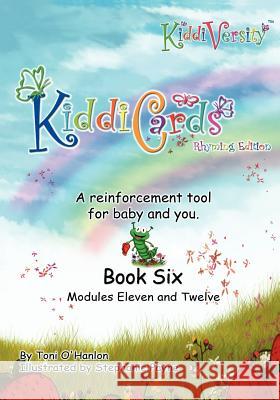 KiddiVersity's KiddiCards Rhyming Edition Modules Eleven and Twelve Payne, Stephanie 9781461031031 Createspace - książka