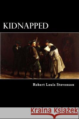 Kidnapped Robert Louis Stevenson Alex Struik 9781481264020 Createspace - książka