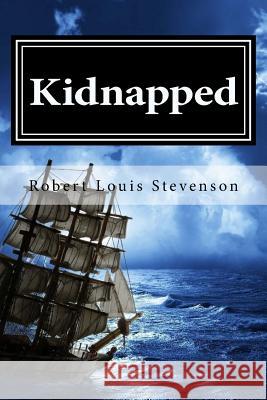 Kidnapped Robert Louis Stevenson 9781519536853 Createspace - książka