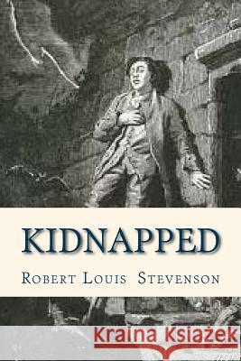 Kidnapped Robert Louis Stevenson Ravell 9781535124393 Createspace Independent Publishing Platform - książka