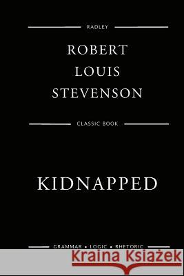 Kidnapped MR Robert Louis Stevenson 9781544673790 Createspace Independent Publishing Platform - książka