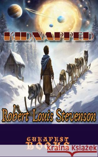 Kidnapped Stevenson, Robert Louis 9786256014411 E-Kitap Projesi & Cheapest Books - książka