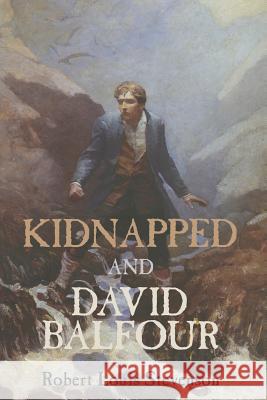 Kidnapped and David Balfour Robert Louis Stevenson 9781627300117 Stonewell Press - książka