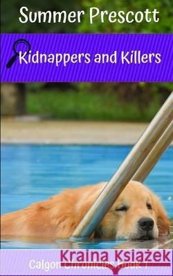 Kidnappers and Killers Summer Prescott 9781686172328 Independently Published - książka