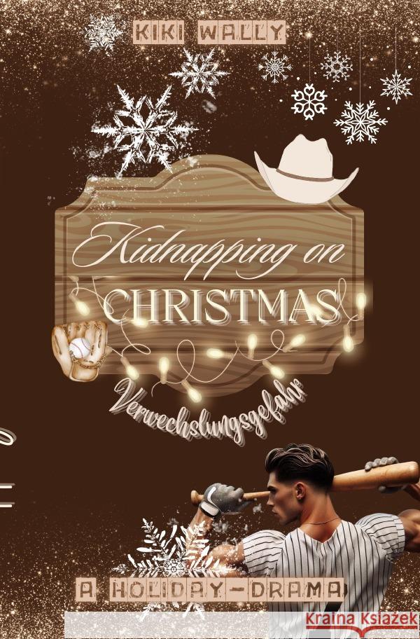 Kidnapping on Christmas Wally, Kiki 9783818713973 epubli - książka