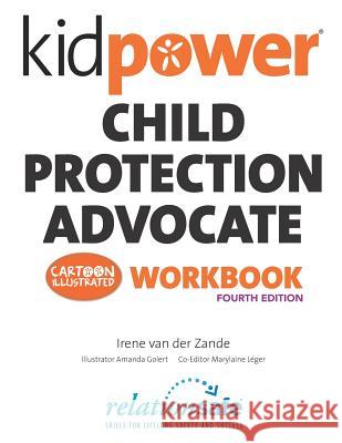 Kidpower Child Protection Advocate Workbook Irene Va Amanda Golert 9781500191474 Createspace - książka