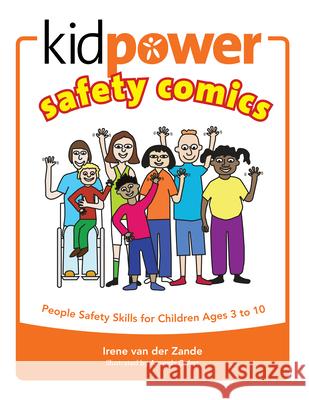 Kidpower Safety Comics Van Der Zande, Irene 9780971517806 Kidpower - książka