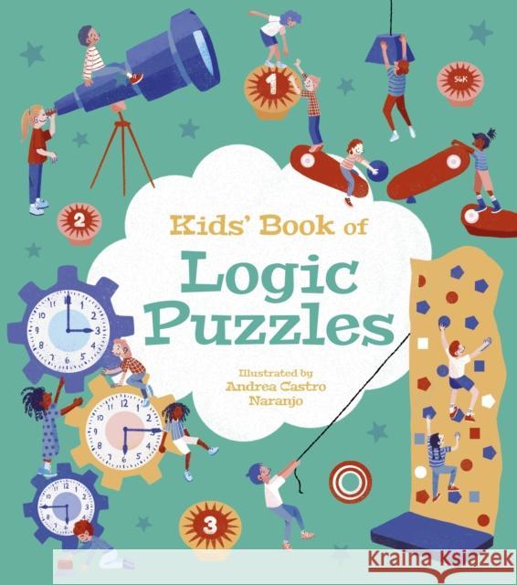 Kids' Book of Logic Puzzles: Over 85 Brain-Teasing Activities Ivy Finnegan 9781398816732 Arcturus Publishing Ltd - książka