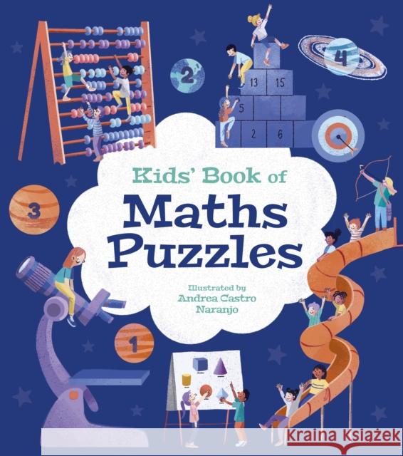 Kids' Book of Maths Puzzles: Over 84 Brain-Teasing Activities Ivy Finnegan 9781398816749 Arcturus Publishing Ltd - książka