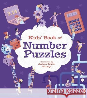 Kids\' Book of Number Puzzles Lisa Regan Andrea Castro Naranjo 9781398825970 Arcturus Editions - książka