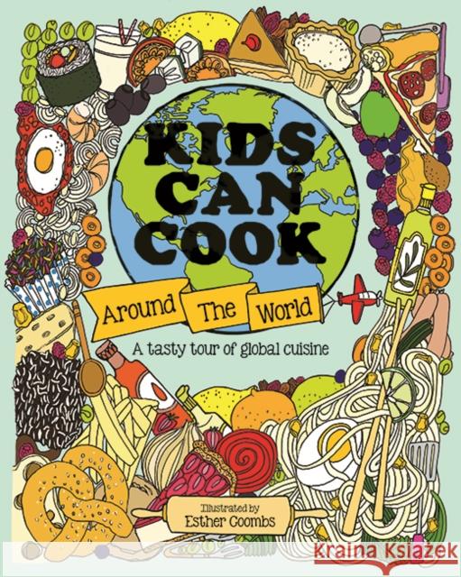Kids Can Cook Around the World Esther Coombs 9781787081734 Button Books - książka