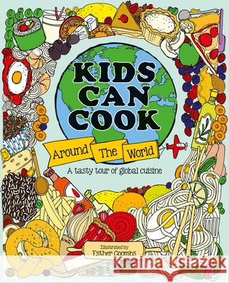 Kids Can Cook Around the World  9781787081888 Button Books - książka