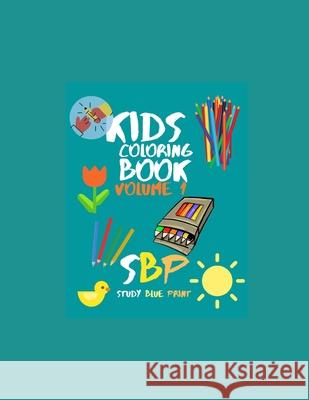 Kids Coloring Book Volume 1 Study Blue Print   9798552603640 Independently Published - książka
