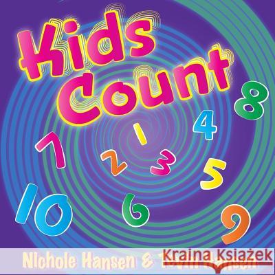 Kids Count Nichole Hansen Tevin Hansen 9781941429181 Handersen Publishing - książka