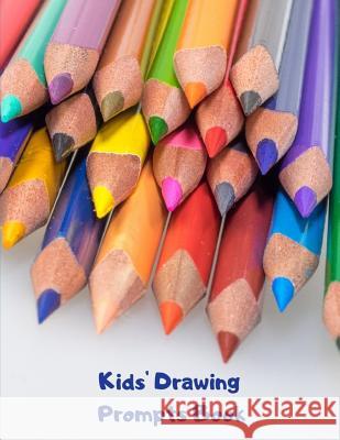 Kids' Drawing Prompts Book Elys Journals 9781092937856 Independently Published - książka