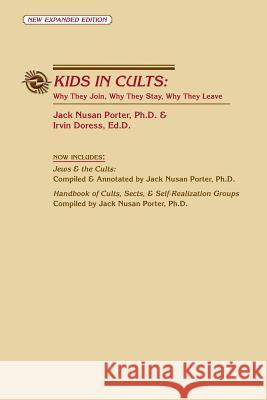 Kids in Cults Jack Porter 9780932270023 Spencer Press - książka